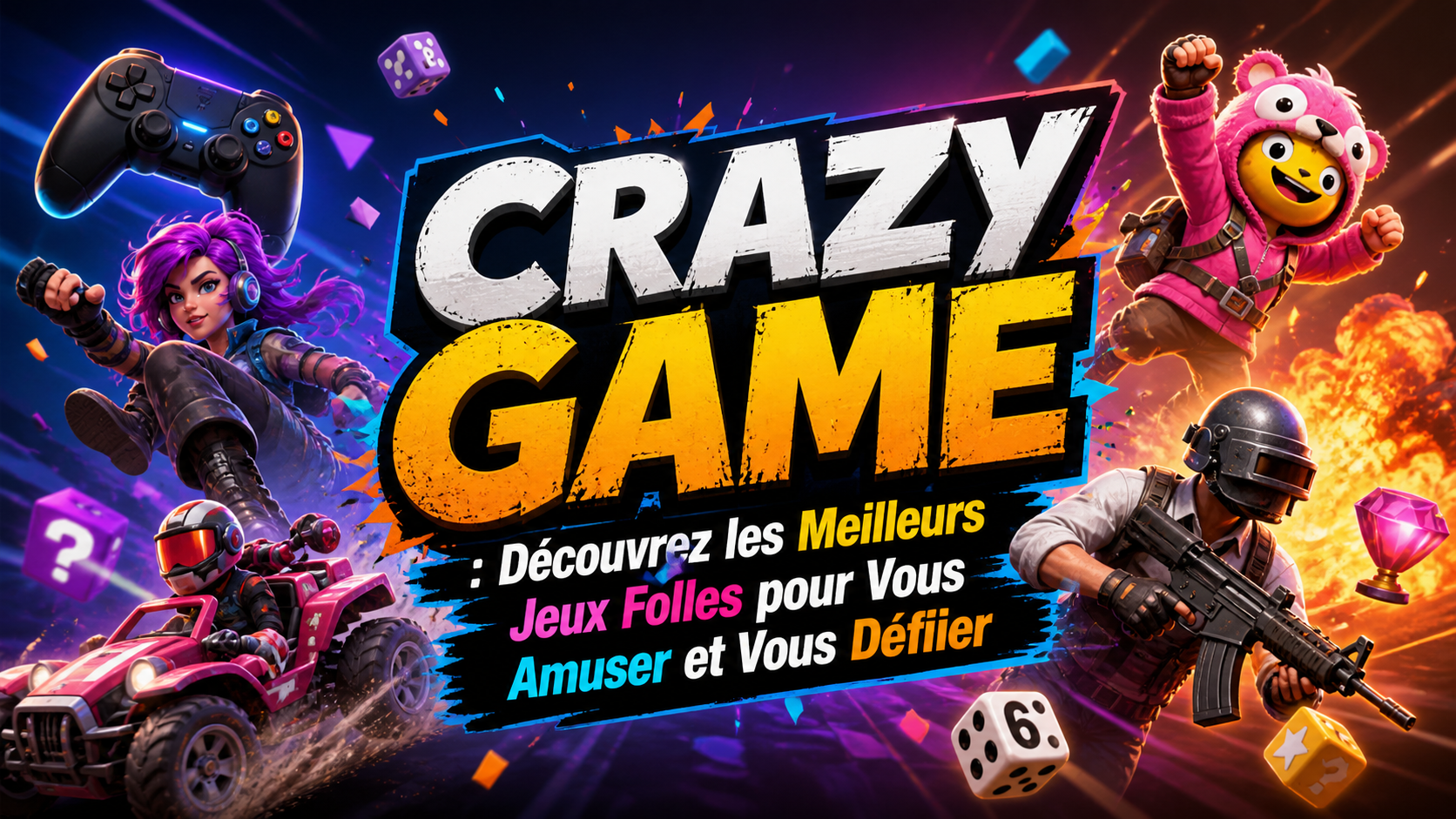 Crazy Game: Discover the Best Crazy Games to Have Fun and Challenge Yourself